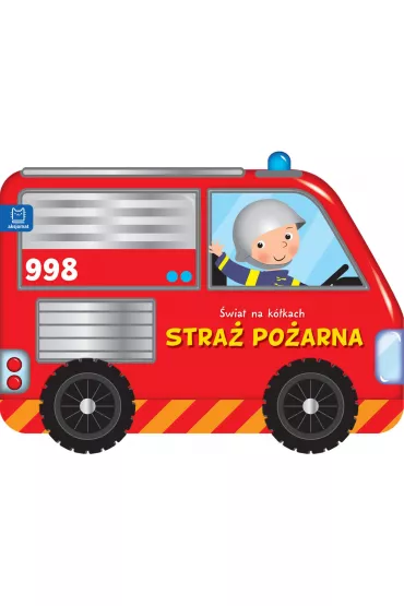 �wiat na k�kach. Stra� po�arna