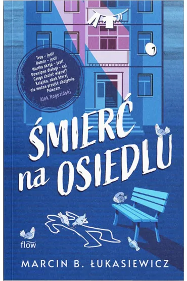 �mier� na osiedlu - Marcin Bartosz �ukasiewicz