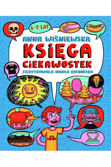 Ksi�ga ciekawostek 6-7 lat - Anna Wi�niewska