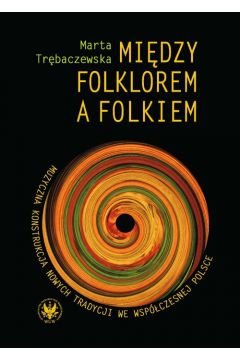 eBook Midzy folklorem a folkiem pdf