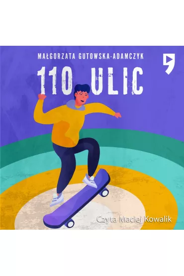 Audiobook 110 ulic. Tom 1 mp3 - Ma�gorzata Gutowska-Adamczyk