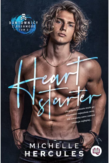 eBook Heart starter. Buntownicy z Rushmore. Tom 3 mobi epub - Michelle Hercules