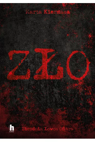 Z�o - Marta Kiermasz