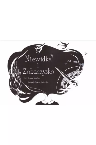 Niewidka i Zobaczysko - Joanna Mueller