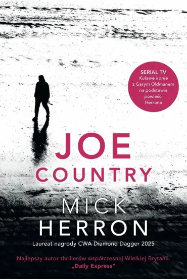 Joe Country. Slough House. Tom 6 - Mick Herron