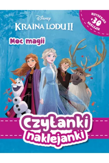 Czytanki naklejanki. Disney Kraina Lodu. Moc magii