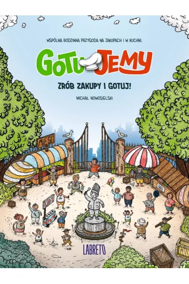 Gotujemy - Micha� Nowosielski