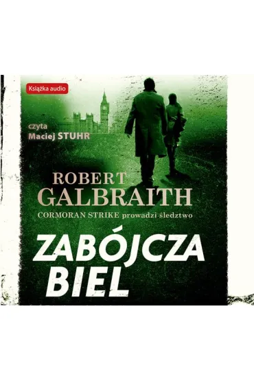 Audiobook Zab�jcza biel. Cormoran Strike. Tom 4 CD - Robert Galbraith