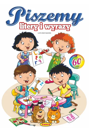 Piszemy litery i wyrazy - Ernest B��dowski, W�odzimierz Kruszewski
