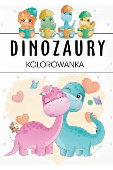 Pakiet Dinozaury: Malowanie-doklejanie. Dinozaury, Niezwyk�e dinozaury. Koloruj�, znajduj�, naklejam, Dinozaury. Kolorowanka, Rysowanie zmazywanie. Dinozaury - Pakiety na nagrody