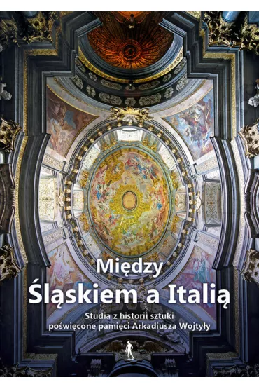 Mi�dzy �l�skiem a Itali� - Andrzej Kozie�, Ma�gorzata Wyrzykowska