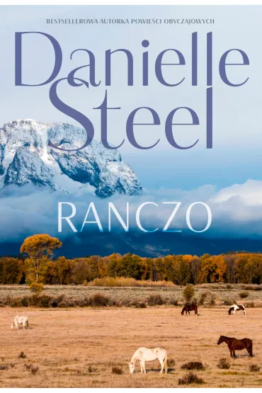 Ranczo - Danielle Steel