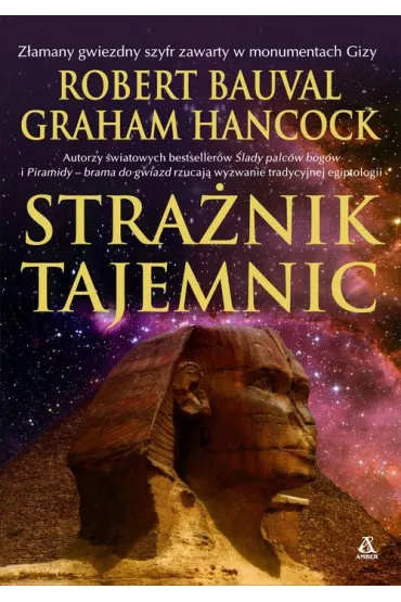 Stra�nik tajemnic - Graham Hancock, Robert Bauval