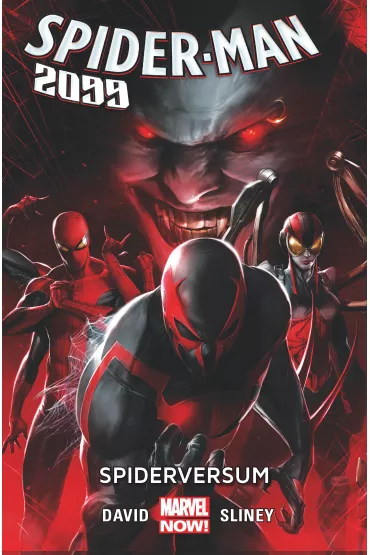 Marvel Now Spiderversum. Spider-Man 2099. Tom 2 - Peter David