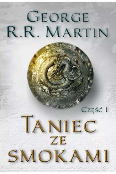 eBook Taniec ze smokami. Cz�� 1. Pie�� Lodu i Ognia. Tom 5 mobi epub - George R. R. Martin