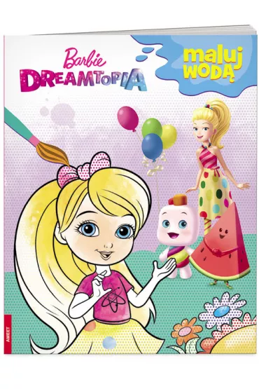 Barbie Dreamtopia. Maluj wod�