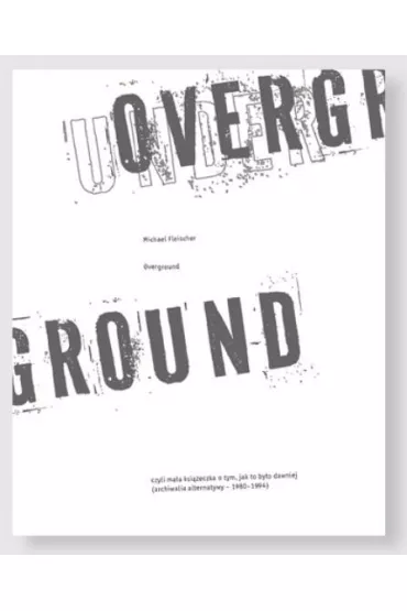 Overground - Michael Fleischer