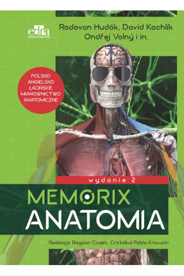 Memorix Anatomia. Polsko-angielsko-�aci�skie mianownictwo anatomiczne - David Kachlik, Hudak Radovan, Volny Ondrej