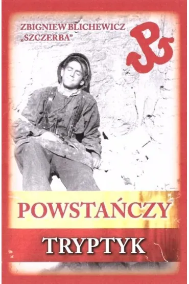 Powsta�czy tryptyk w.4 BR - Zbigniew Blichewicz `Szczerba`