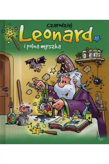 Czarodziej Leonard i polna myszka (OT) - Jan Ivens