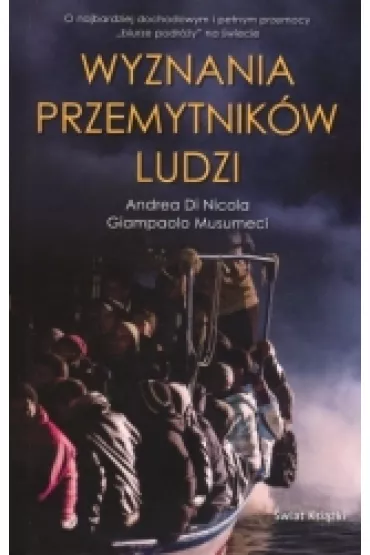 Wyznania przemytnik�w ludzi - Giampaolo Musumeci, Di Nicola Andrea
