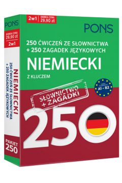 250 wicze ze sownictwa + 250 zagadek jzykowych. Niemiecki z kluczem