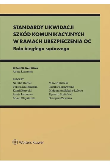 Standardy likwidacji szk�d komunikacyjnych w ramach ubezpieczenia OC i AC