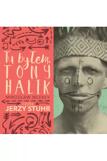 Audiobook Tu by�em tony halik CD - Miros�aw Wlek�y