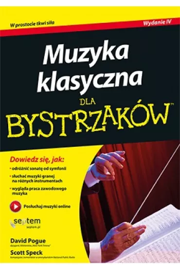 Muzyka klasyczna dla bystrzak�w - David Pogue, Scott Speck