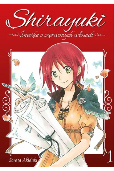 Shirayuki. �nie�ka o czerwonych w�osach. Tom 1 - Sorata Akiduki