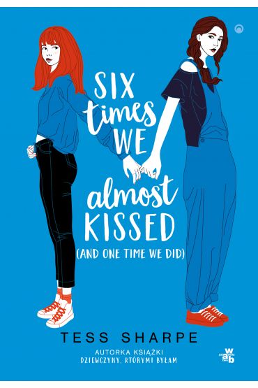 Six times we almost kissed (and one time we did)