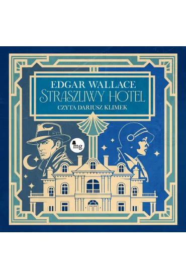 Audiobook Straszliwy hotel mp3 - Edgar Wallace