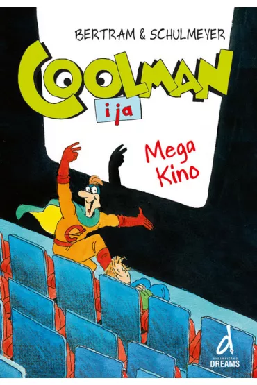 Coolman i ja. Mega kino - R�diger Bertram