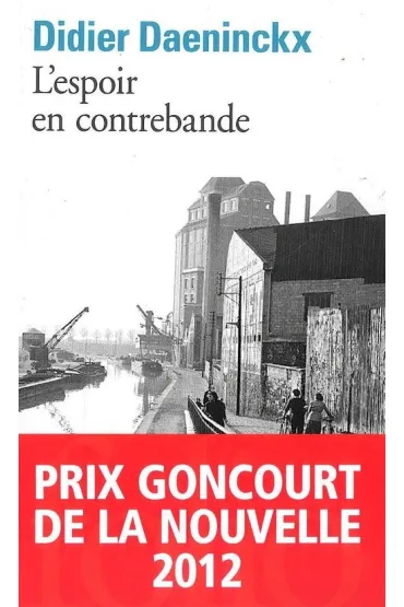 Espoir en contrebande - Daeninckx Didier