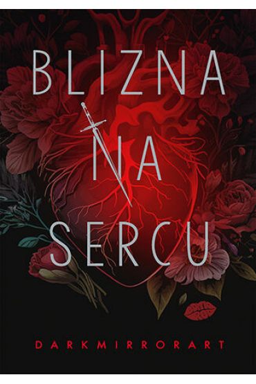 Blizna na sercu