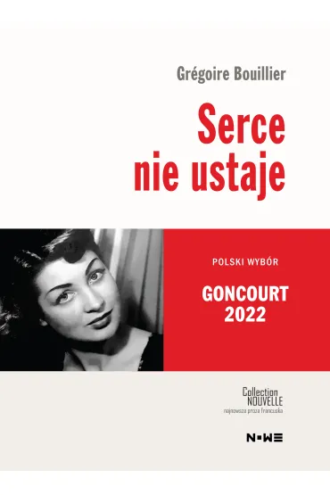 Serce nie ustaje - Gr�goire Bouillier