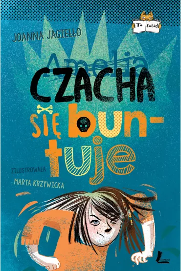 Czacha si� buntuje - Joanna Jagie��o