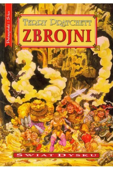 Zbrojni. �wiat Dysku. Tom 15 - Terry Pratchett
