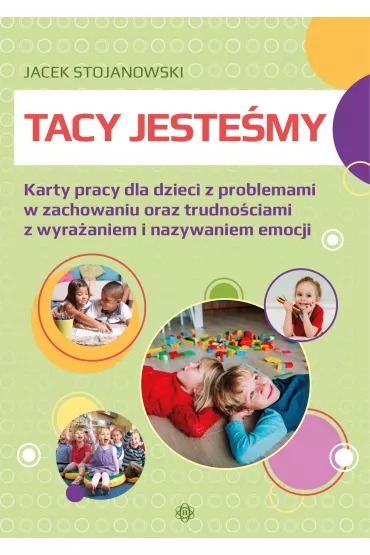 Tacy jeste�my - Jacek  Stojanowski