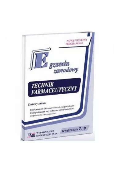 Egzamin zawodowy. Technik farmaceutyczny. Kw. Z.19 - Anna Gom�ka, Anna Makowska, Ewa Czyzewska