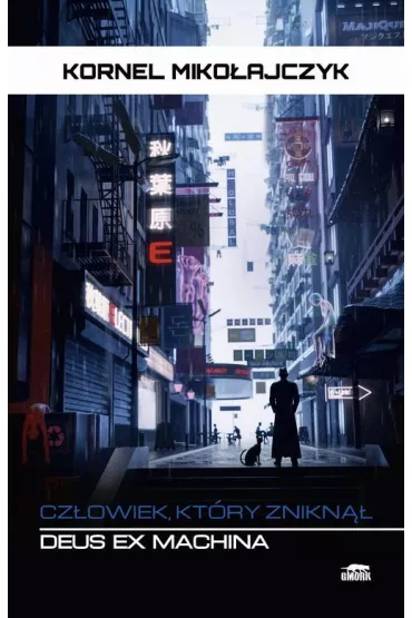eBook Deus Ex Machina. Cz�owiek, kt�ry znikn�� pdf mobi epub - Kornel Miko�ajczyk