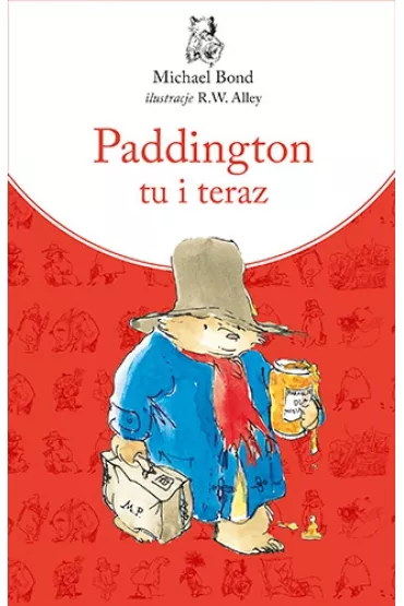 Paddington tu i teraz. Paddington. Tom 12 - Michael Bond