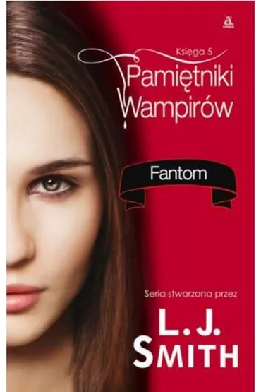 Ksi�ga 5: Fantom - Joan Liebmann-Smith