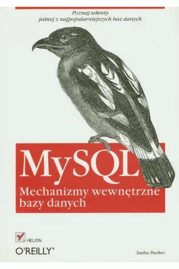 MySQL Mechanizmy wewn�trzne bazy danych - Pachev Sasha