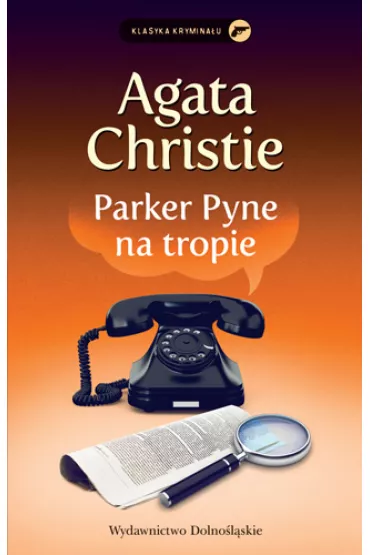 Parker Pyne na tropie - Agatha Christie