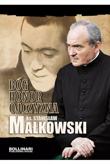B�g honor ojczyzna - Stanis�aw Ma�kowski