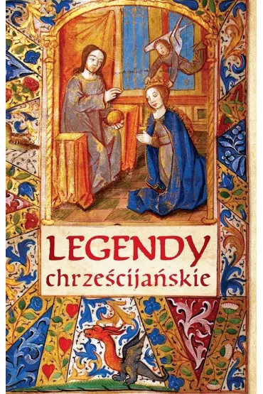 Legendy chrze�cija�skie - Stanis�aw Klimaszewski