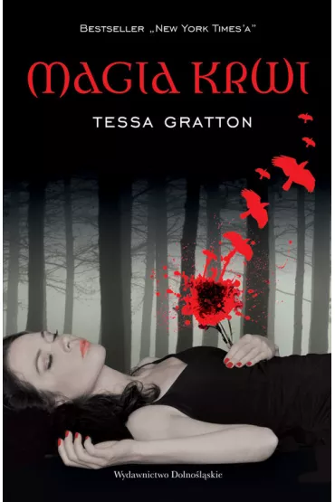 Magia krwi - Tessa Gratton