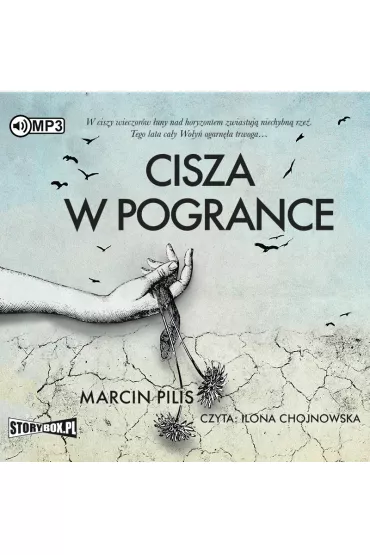 Audiobook Cisza w Pogrance CD - Marcin Pilis