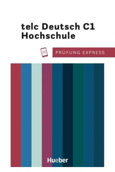 Prfung Express telc Deutsch C1 Hochschule - Christine Kramel, Thomas Stahl